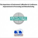 Instrument Calibration for Continuous Improvement in Processing and Manufacturing
